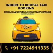 Book Your Indore to Bhopal Taxi Ride with Carpucho: Comfort,  Convenien