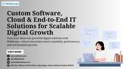 Custom Software,  Cloud & End-to-End IT Solutions for Scalable Digital 